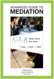 Advanced Guide to Mediation