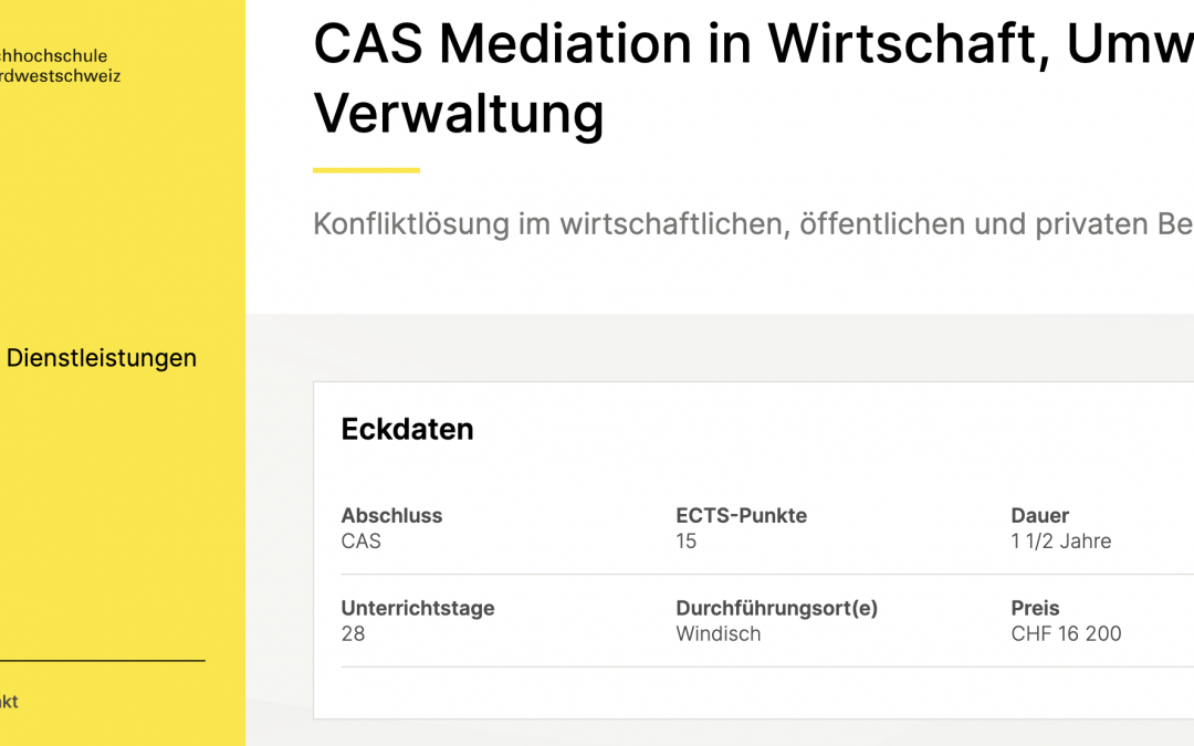 CAS Mediation in Umwelt, Wirtschaft, Verwaltung an der Fachhoschule Nordwestschweiz