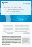 Fact Sheet: Methodik und Gestaltung des Kommunikationsprozesses in der Friedensmediation
